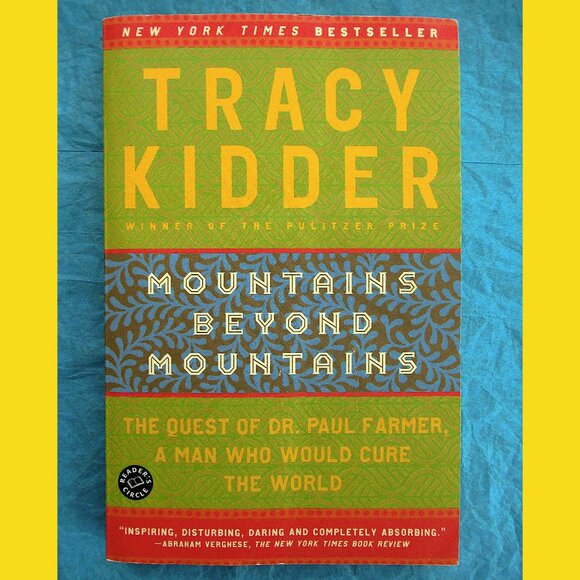 Other - Book - Mountains Beyond Mountains: The Quest of Dr. Paul Farmer, by Tracy Kidder